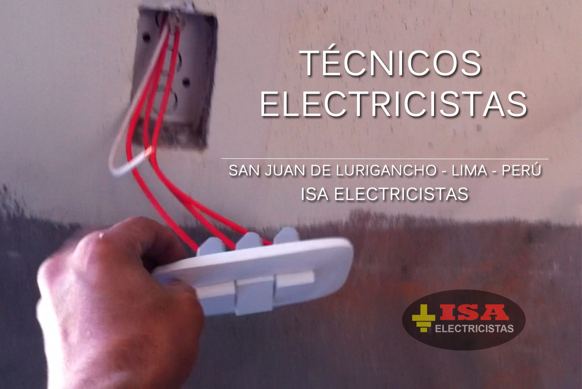 Técnicos Electricistas en San Juan de Lurigancho