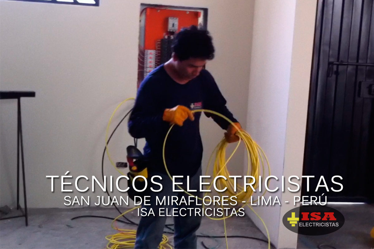 Técnicos Electricistas San Juan de Miraflores