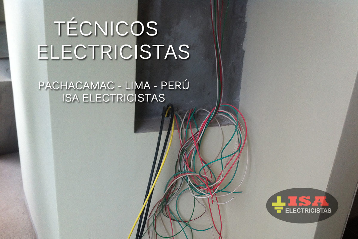 Técnicos Electricistas en Pachacamac