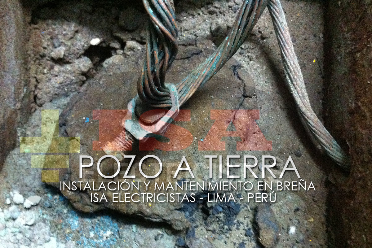 Pozo a tierra en Breña